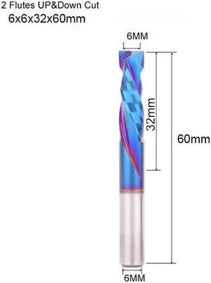 1 pieces 6X32X60MM BlueNano Two Flutes UP And DOWN Cut Spiral Carbide Mill Cutters for Compression Wood PVC End Mill Cutter Bits