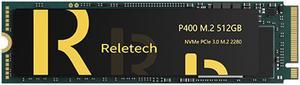 ReleTech P400 512GB M.2 PCIe 2280 NVMe Up to 3,500 MB/s Interface m2 Internal Solid State Drive 3D-NAND Technology Gen3 x4 NVMe PC SSD Up to 3,500 MB/s