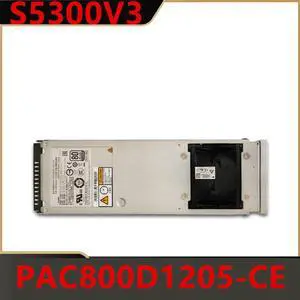 For Huawei S5300V3 800W Switching Power Supply 02311DEP PAC800D1205-CE