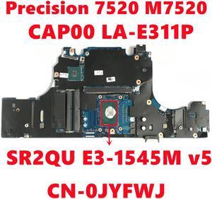 CN-0JYFWJ 0JYFWJ JYFWJ For dell Precision 7520 M7520 Laptop Motherboard CAP00 LA-E311P W/ SR2QU E3-1545M v5 100% Fully Tested OK