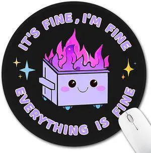 Funny Mouse Pad for Desk Cute Office Decor for Women Dumpster on Fire Small Mousepad with Non-Slip Rubber Base This is Fine Round Computer Mouse Pads for Laptop Desk Accessories Supplies