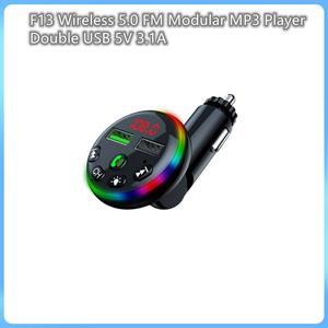 F13 FM Transmitter Audio Receiver MP3 Player 3.1A 2 USB Fast Charging HandsBluetooth-compatible 5.0 Car Kit