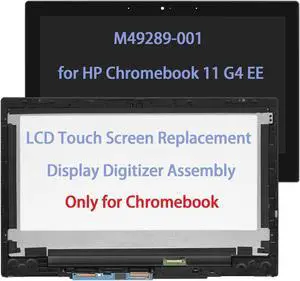 M49289-001 Original New 11.6" Screen Replacement for HP Chromebook X360 11 G4 EE for Fortis x360 11 G4 Chromebook LCD Touch Screen Display Digitizer Assembly HD(1366 * 768)