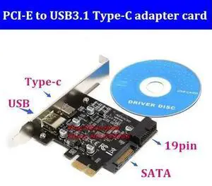 PCI-Express to USB3.1 Type-C Type-A +USB3.0 19pin port Pre-adapter card adapter PCIe X1 to USB3.1 expansion card
