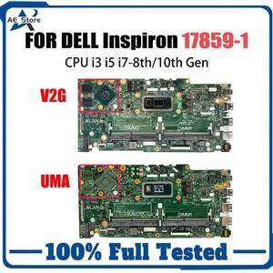 Model12(DIS I7-10th)
For  Inspiron 5488 5480 5580 Mainboard 17859-1 0CF3X3 i3 i5 i7 8/10th Gen 940MX 2G Laptop Motherboard Full Tested 5482 5588