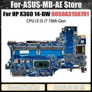 Model3(UMA I7-1065G7)
For  Higerformance Mainboard 6050A3156701 Laptop Motherboard X360 14-DW 14M-DW CPU i3 i5 i7 ed