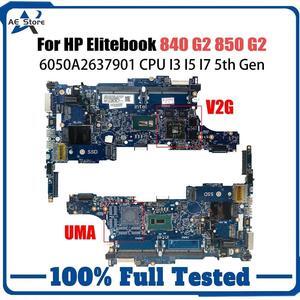 Model2(UMA I5-5th)
For  Higerformance Mainboard 6050A2637901 Laptop Motherboard Elitebook 840 G2 CPU i3 i5 i7 ed