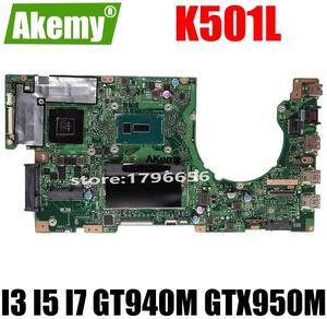 Model5(GTX950 I5-5200U 4GB)
For  A501L K501L K501LX motherboard K501LB i3 i5 i7 4th 5th CPU 4GB RAM V505L K501LA K501LC K501LY K501LB Mainboard