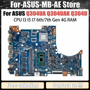 Model2(4G i5-6200U)
Q304UA Laptop Motherboard For  Q304U Q304UAK Mainboard With I3-6100U/7100U I5-6200U/7200U I7-6500U/7500U 4GB 100% Working