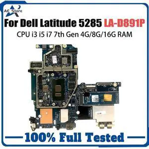 Model4(UMA I7-7600U 8G)
Computer Mainboard For  Latitude 5285 BAJ00 1CXFV CN-01CXFV LA-D891P Laptop Motherboard with CPU I3 I5 I7 7th 4G 8G 16G RAM