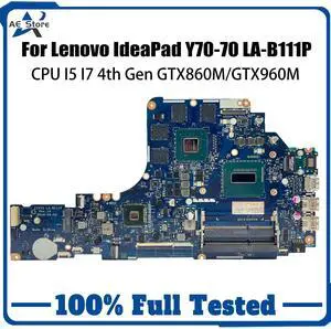 Model1(GT860M V4G I5 17inch)
For  Thinkpad Y50-70 Motherboard LA-B111P ZIVY2 I7-4720HQ I5-4210H GTX960M N16P-GX-A2 Mainboard DDR3 Test Y50 18796-2