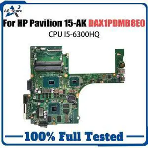 Model1(I5-6th GTX950M V4G)
For  15-AK Q195 Mainboard DAX1PDMB8E0 i5-6300HQ I7-6700HQ GTX960M 4G 841886-601 Motherboard Full Tested Pavilion