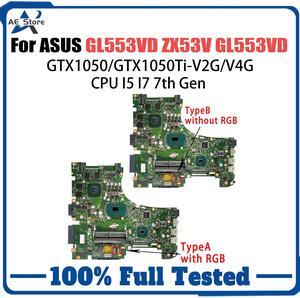 Model16(I5 GTX1050-V2G -A)
For  GL553VE GL553V FX53V ZX53V Motherboard GL553VD ROG FX553V ZX553V G553V GL553VE GL553VF GL553VG GL553VDR GL553VX GL553VL
