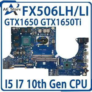 Model7(i5-10th V4G 15inch)
For  TUF506L MW506L FX506LHB FX5706LI FX506LI FX706LH FX706LI MW706L TUF706L TUF Gaming F15 Motherboard FX506LH i5 i7-10th