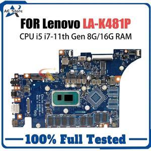 Model5(I5-11th 16GB MX450)
For  Ideapad 5 Pro-14ITL6 Laptop Motherboard LA-K481P With i5-1155 i7-1165 CPU 16G RAM ed Mainboard Tested