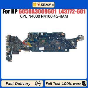 Model1(N4000 4G)
For  ProBook x360 11 G3 Laptop Motherboard 6050A3009601 L43772-601 CPU N4100 4G-RA X360-11-G2-EE ed OK