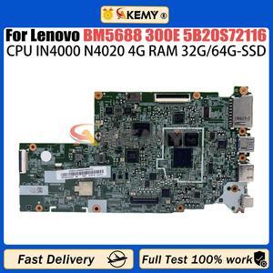 Model4(UMA N4020 4GB 64G)
For  BM5688 300E Laptop motherboard 5B20S72116 CPU N4000N4020 4G-R