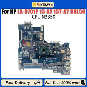 Model2(N3350 No VGA Port)
For  15-AY 15T-AY Laptop Motherboard LA-D701P DBL50 CDL50 903802-001 903802-601 wi Pavilion