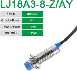 1Pcs LJ18A3-8-Z-BX 18A3-5-Z/BY Proximity Sensor Switch DC6~36V M18 AX/AY/CX/CY/EZ/DZ  PNP/NPN NO NC(LJ18A3-8-Z-AY)