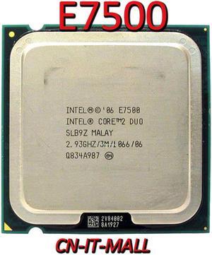 Pulled Core E7500 CPU 2.93GHz 3M 2 Core 2 Threads LGA775 Processor