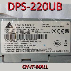 Pulled DPS-220UB CPB09-D220A CPB09-D220R 220W Power Supply