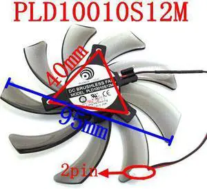 PLD10010S12M  2PIN  for Gigabyte GV-N650OC-1Gl 2Gl Gigabyte GVN550WF2 N56GOC R777OC R667D3  graphics card fan PLD10010S12M  2PIN  for Gigabyte GV-N650OC-1Gl 2Gl Gigabyte GVN550WF2 N56GOC R777OC R667D3  graphics card fan