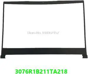 Laptop LCD Bezel For MSI GF63 8RC 8RD 8SC MS-16R1 3076R1B211TA218 GF63 Thin 9SC 8RCS MS-16R3