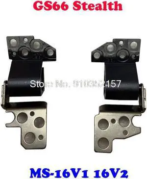 GS66 LCD Hinge L&R For MSI GS66 Stealth 10SD 10SE 10SF 10SFS 10SGS MS-16V1 V2 GS66 10UE 10UG 10UH 11UE 11UG 11UH MS-16V3 16V4