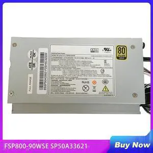 Workstation Power Supply For Lenovo C30 800W FSP800-90WSE SP50A33621 36200338 54Y8904 54Y8843 Fully Tested