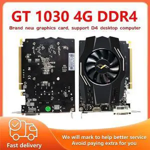 1030 4gb gddr5  GT1030 4G GT 1030 64 bit Video Graphic Cards GPU Desktop CPU Motherboard Gaming