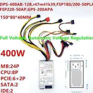 PSU For Delta 12V ITX T39 S3 Flex Small 1U NAS 400W Power Supply DPS-400AB-12B DPS-400AB-17 B DPS-400AB-12 F