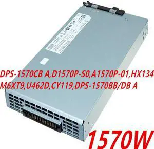PSU For Dell 6950 1570W Power Supply DPS-1570CB A D1570P-S0 A1570P-01 HX134 DPS-1570BB A D1570P-S1 C1570P-00 CY119 FW414