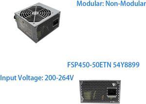 450W Pc Power Supply FSP450-50ETN Non-Module Voltage 200-264V For Server 54Y8899 P300 E31 Tower 450W Power Supply 54Y8860