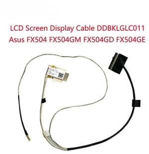 Replacement Laptop LCD Screen Display Cable for FX504 FX504GM FX504GD FX504GE DDBKLGLC011 DDBKLGLC100 DDBKLGLC110 Replacement Laptop LCD Screen Display Cable for FX504 FX504GM FX504GD FX504GE DDBKLGLC011 DDBKLGLC100 DDBKLGLC110