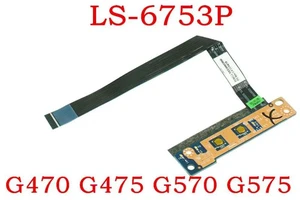 Power Button Board with Cable Replacement for G575 G570 G470 G470AX LS-6753P Power Button Board with Cable Replacement for G575 G570 G470 G470AX LS-6753P