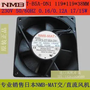 For NMB fan 4715FS-23T-B5A-DN1 119 * 119 * 38MM 230V For NMB fan 4715FS-23T-B5A-DN1 119 * 119 * 38MM 230V