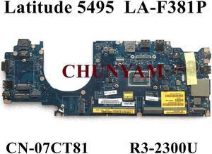 LA-F381P R3-2300U CPU For Latitude 14 5495 E5495 Laptop Notebook Motherboard CN-07CT81 7CT81 Mainboard 100% Tested