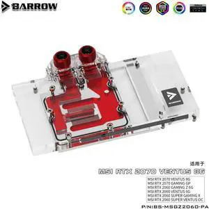 Barrow BS-MSGZ2060-PA, Full Cover Graphics Card Water Cooling Blocks, For MSI RTX2060 Gaming Z 6G barrow water cooling
