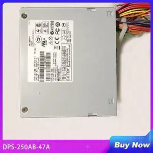 100% test for power supply for DPS-250AB-47A 250W Work Good