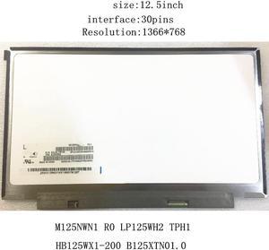 12.5 INCH LAPTOP M125NWN1 R0 R1 LP125WH2 TPH1 HB125WX1-200 B125XTN01.0 EDP 30pin Matrix LCD LED SCREEN