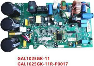 For Air conditioning board GAL1025GK-11 GAL1025GK-11R-P0017  board working