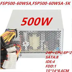 PSU For FSP ATX 4U 500W Switching Power Supply FSP500-60WSA FSP500-60WSA-5K