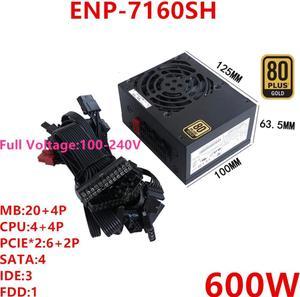 PSU For Enhance ITX SFX 600W Switching Power Supply ENP-7160SH