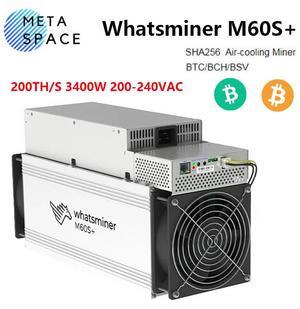 New BTC Miner Whatsminer M60S+ 200TH/s 3400W Bitcoin Miner MicroBT M60S plus BTC Mining Whatsminer M60 plus Bitcoin Mining Better Than Antminer S21 Avalon A1566