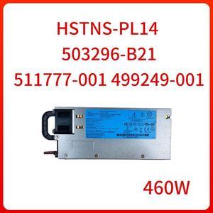 460W HE Hot-Plug Power Supply HSTNS-PL14 503296-B21 511777-001 499249-001 for HP DL360 DL380 G6 G7 G8 Server