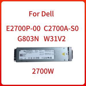 2700W Switching Power Supply G803N W31V2 E2700P-00 C2700A-S0 for DELL M1000E Blade Server Power Supply Module