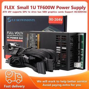 T.F.SKYWINDINTL 600W 1U Flex Power Supply ITX Nas PSU GPU Power MINI ATX Computer Pwer Supplier