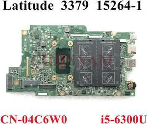15264-1 w/ i5-6300U FOR Latitude 13 3379 Laptop Notebook Motherboard CN-04C6W0 4C6W0 Mainboard 100% Tested