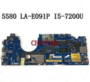 CDM80 LA-E091P I5-7200U FOR Latitude 5580 E5580 Notebook Laptop Motherboard CN-025W0N 25W0N Mainboard NOTEBOOK PC