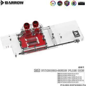 Barrow BS-ZOP2080-PA, Full Cover Graphics Card Water Cooling Blocks,For Zotac RTX2080 8GD6 Plus/ Zotac RTX2080 8GD6 Plus OC8